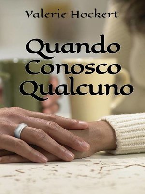 cover image of Quando Conosco Qualcuno